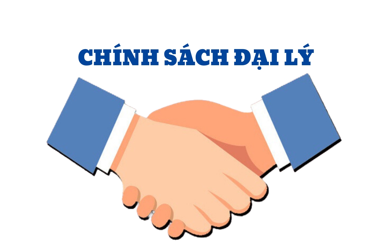 CHÍNH SÁCH ĐẠI LÝ